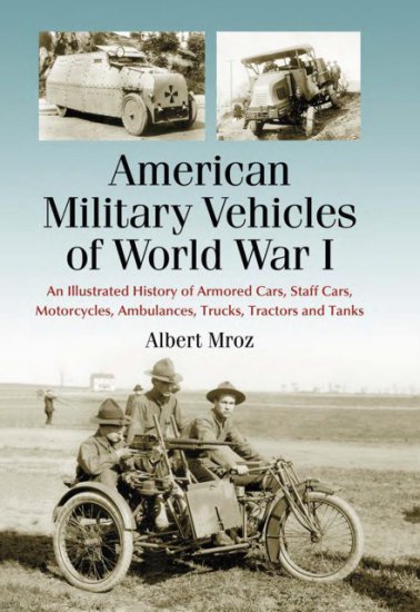 Wydawnictwa anglo... - Mroz A. - American Military Vehicles of World War...orcycles, Ambulances, Trucks, Tractors and Tanks.jpg