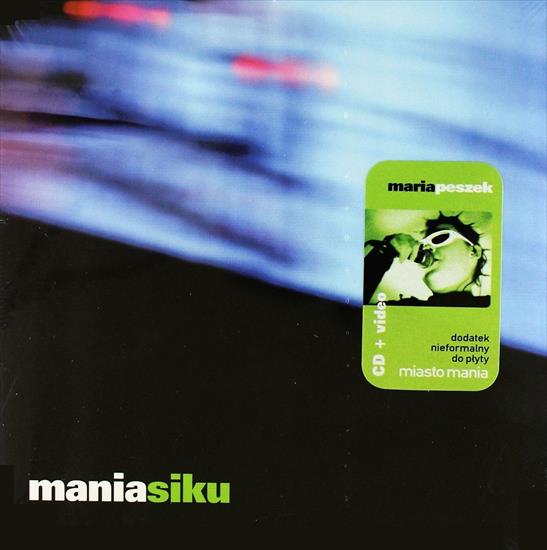 Maria Peszek - Maria Peszek - Mania Siku 2006 EP.jpg