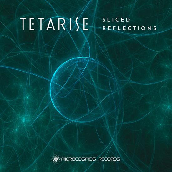 Tetarise - Sliced Reflections EP 2018 - Folder.jpg