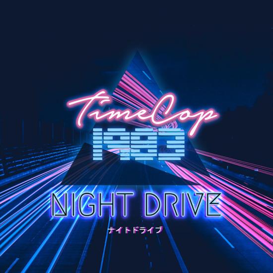 Timecop1983 - Night Drive 2018 - night drive.jpg