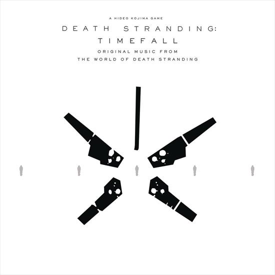 Death Stranding Timefall Original Music from the World of Death Stranding 2019 FLAC - Death Stranding Timefall.jpg