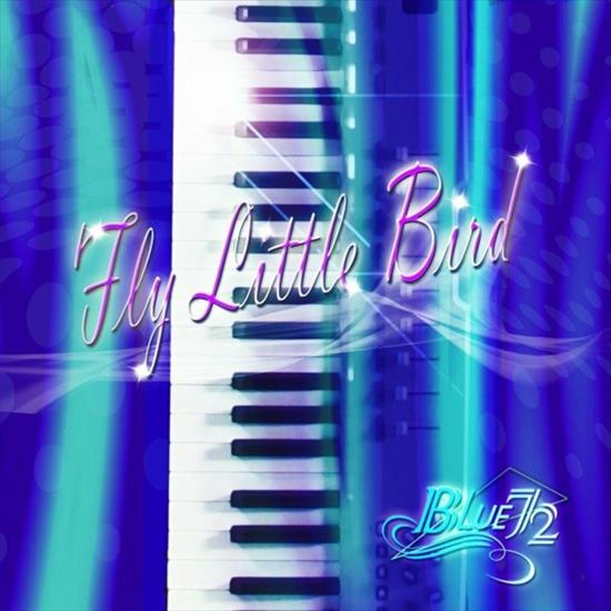 2023 - Fly Little Bird EP - cover.jpg