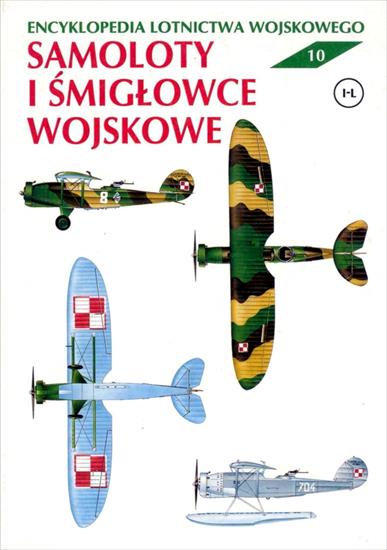Książki o uzbrojeniu9 - KU-Encyklopedia Lotnictwa Wojskowego 10 - Samoloty i śmigłowce wojskowe.jpg