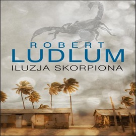 Robert Ludlum - Iluzja Skorpiona - audiobook-cover.jpg